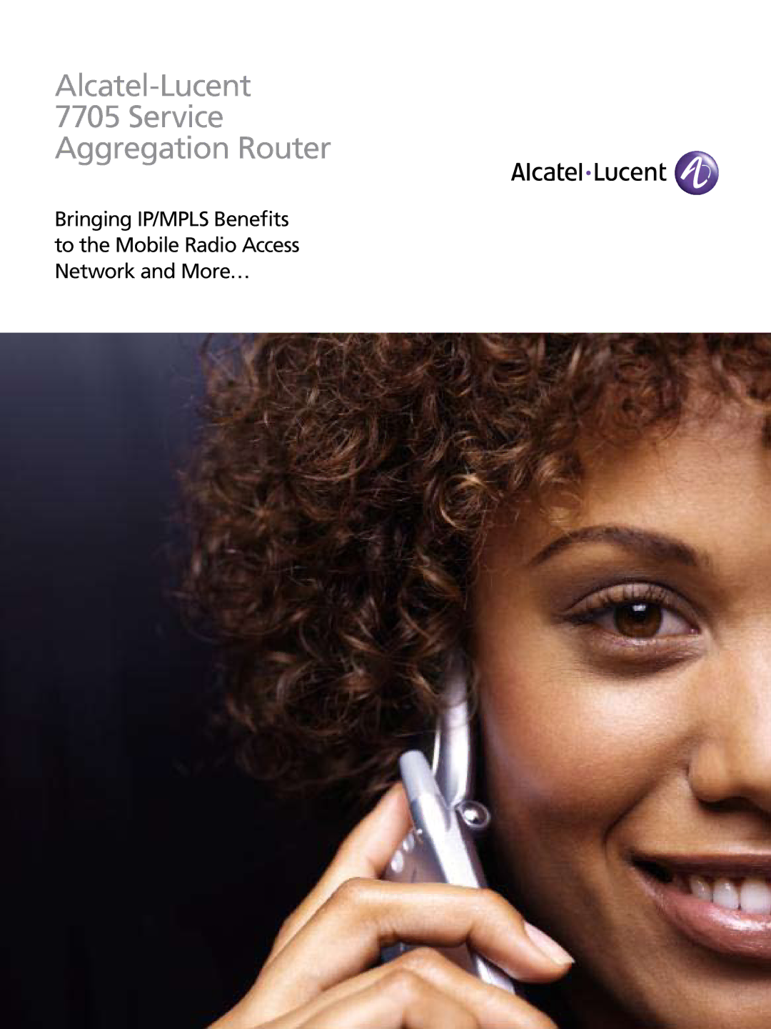 Alcatel Carrier Internetworking Solutions 7705 manual Alcatel-Lucent Service Aggregation Router 