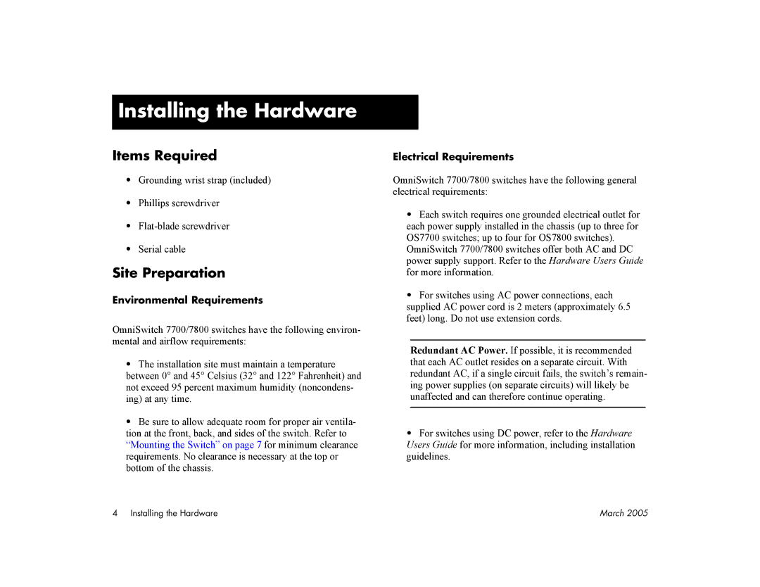 Alcatel Carrier Internetworking Solutions 7800, 7700 manual Installing the Hardware, Items Required, Site Preparation 