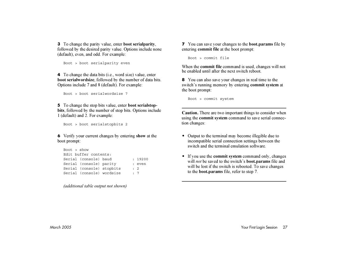 Alcatel Carrier Internetworking Solutions 7700, 7800 manual Boot boot serialparity even 