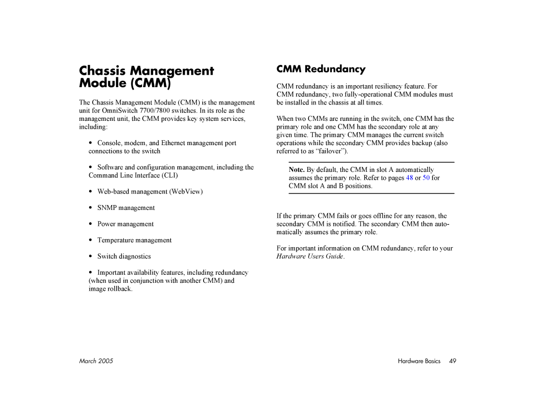 Alcatel Carrier Internetworking Solutions 7700, 7800 manual Chassis Management Module CMM, CMM Redundancy 