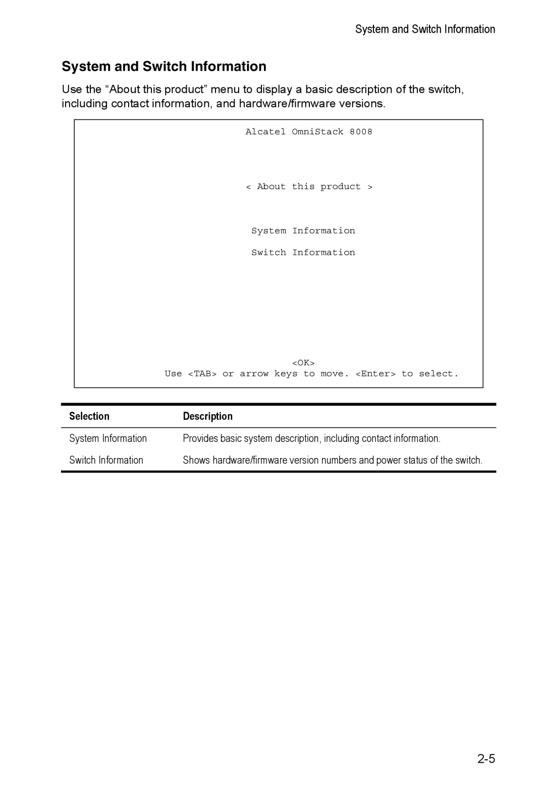 Alcatel Carrier Internetworking Solutions 8008 manual System and Switch Information 