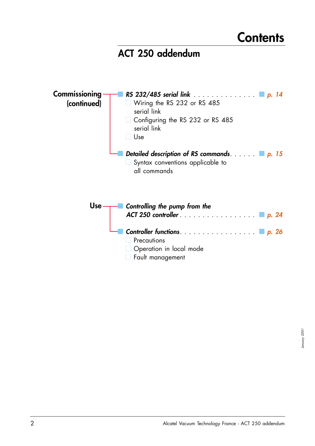 Alcatel Carrier Internetworking Solutions ACT 250 user manual Use, Syntax conventions applicable to all commands 