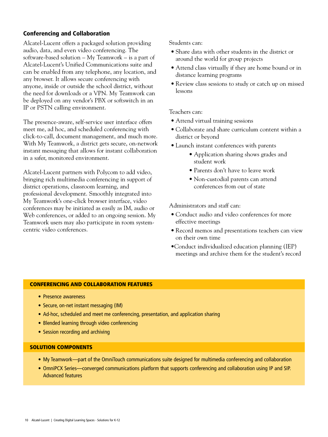 Alcatel Carrier Internetworking Solutions K-12 manual Conferencing and Collaboration Features 