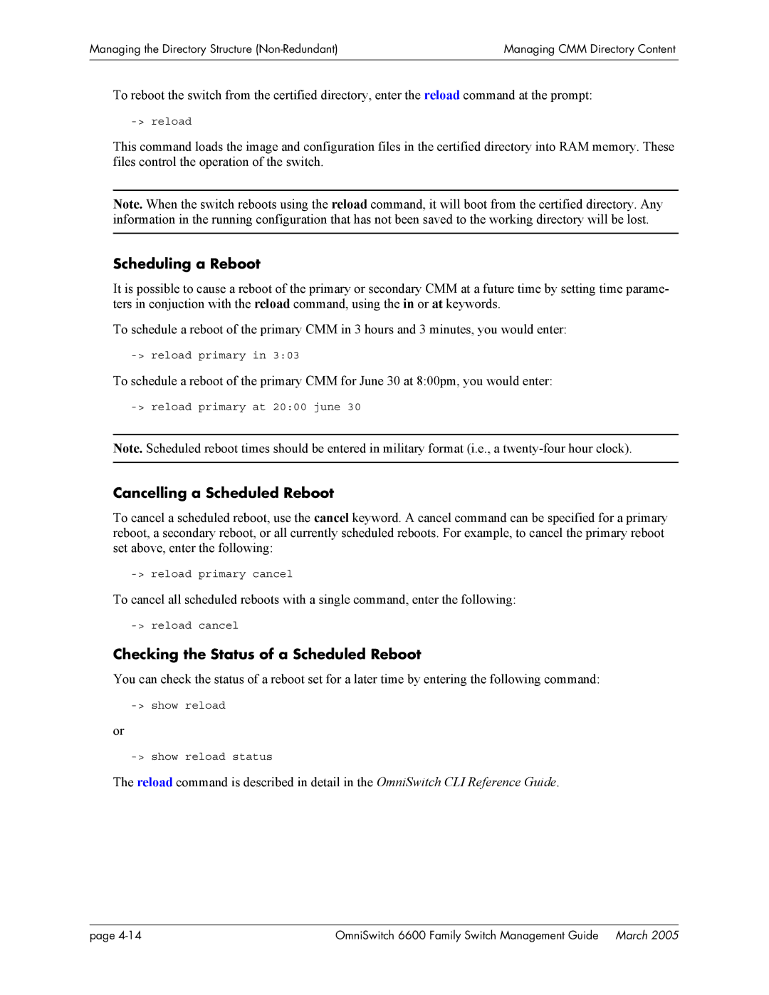 Alcatel Carrier Internetworking Solutions omniswitch manual Scheduling a Reboot, Cancelling a Scheduled Reboot 