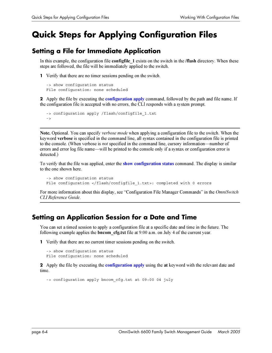 Alcatel Carrier Internetworking Solutions omniswitch manual Quick Steps for Applying Configuration Files 