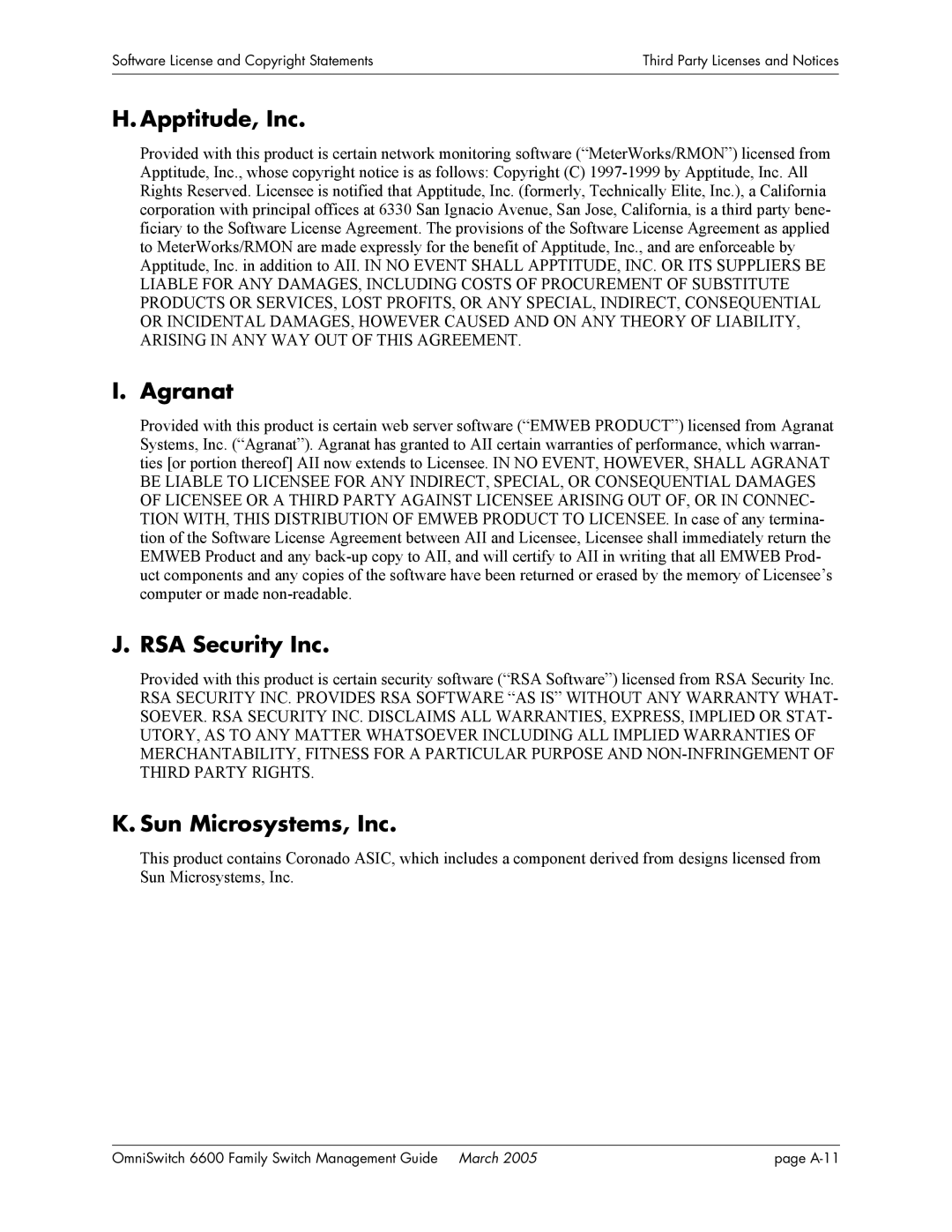 Alcatel Carrier Internetworking Solutions omniswitch Apptitude, Inc, Agranat, RSA Security Inc, Sun Microsystems, Inc 