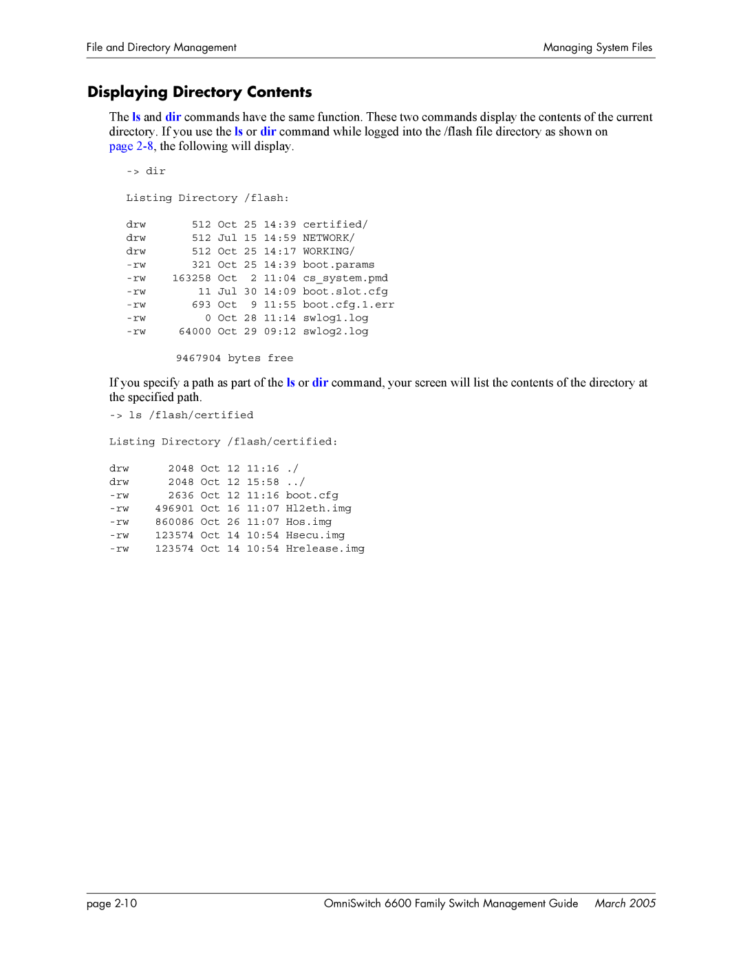 Alcatel Carrier Internetworking Solutions omniswitch manual Displaying Directory Contents 