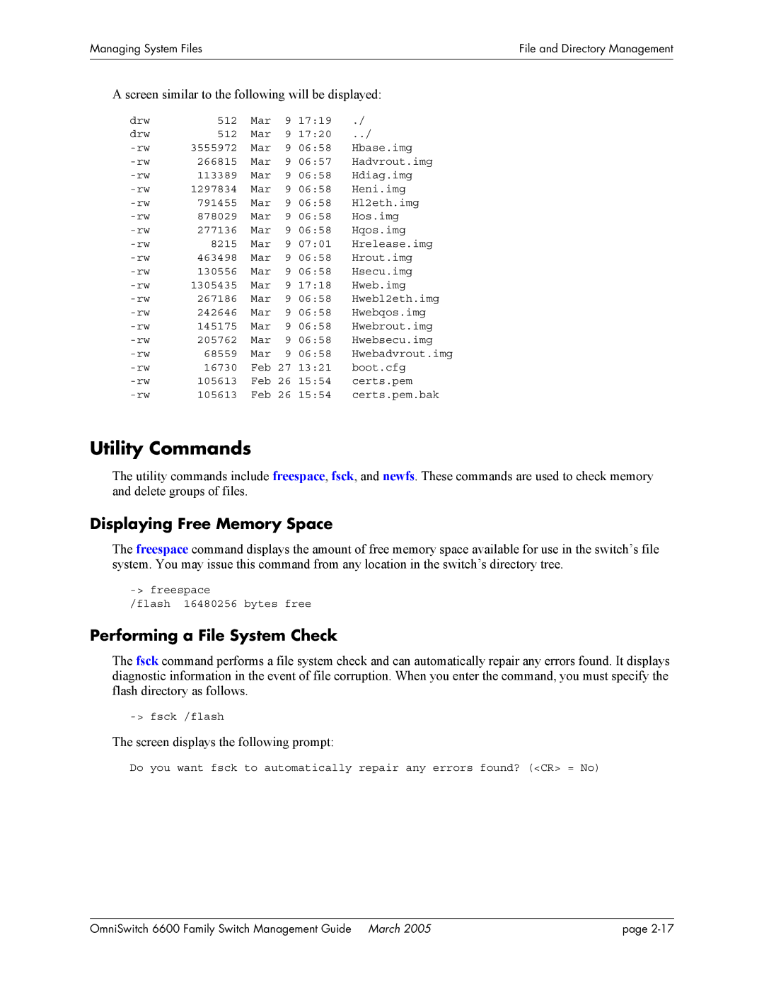 Alcatel Carrier Internetworking Solutions omniswitch manual Utility Commands, Displaying Free Memory Space 