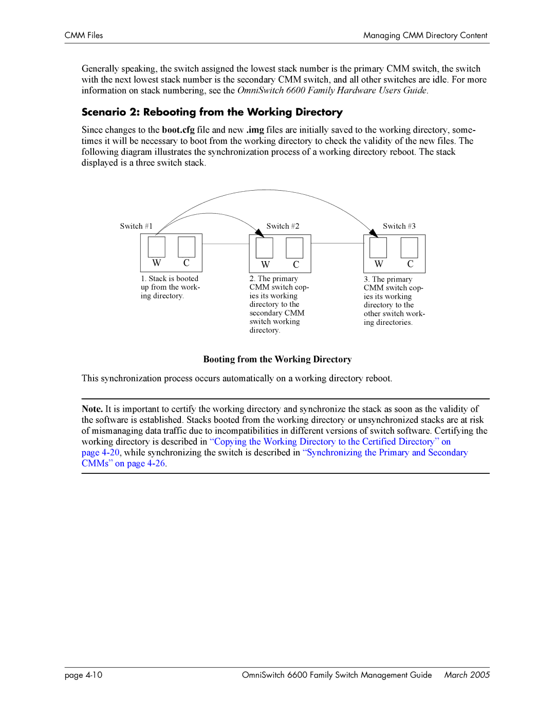 Alcatel Carrier Internetworking Solutions omniswitch manual Scenario 2 Rebooting from the Working Directory 