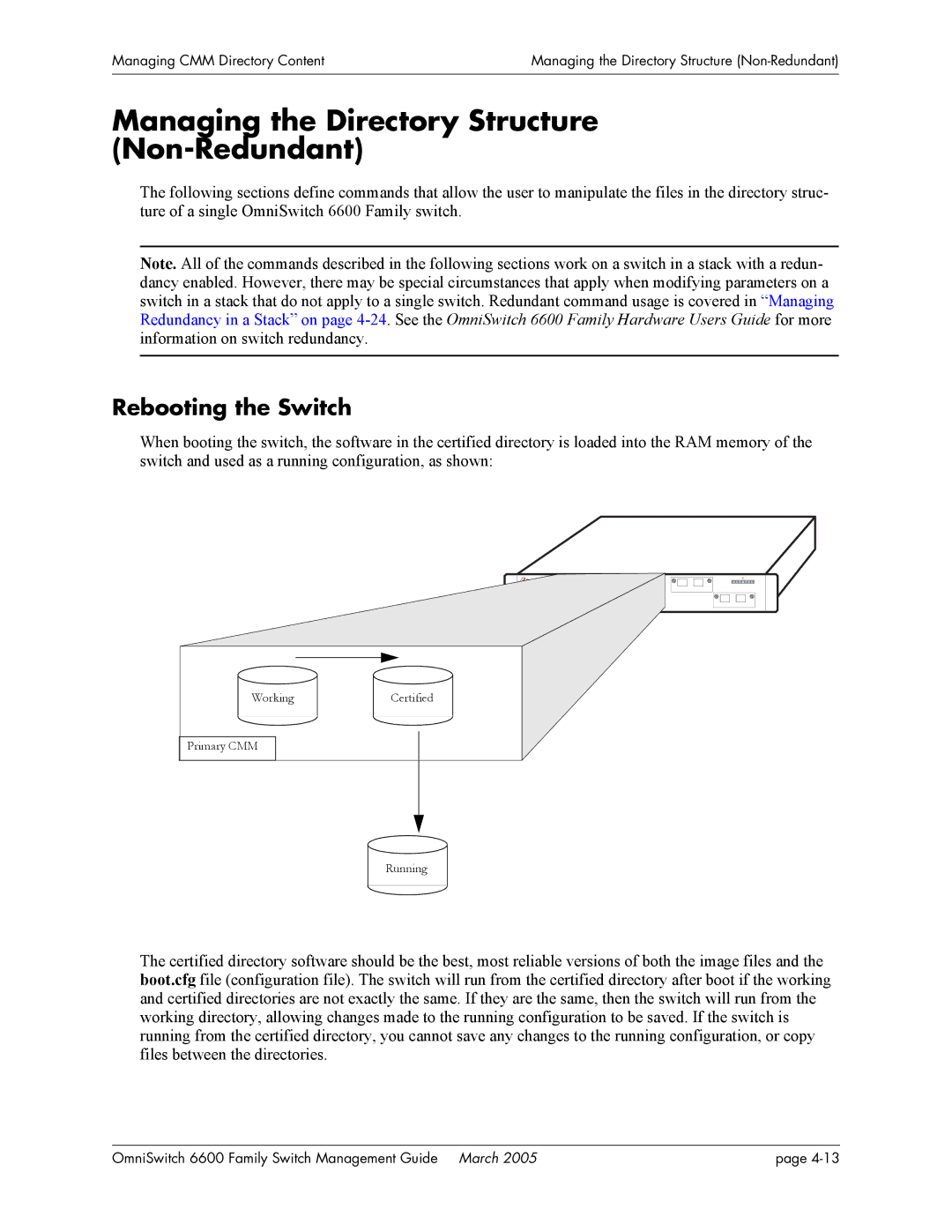 Alcatel Carrier Internetworking Solutions omniswitch Managing the Directory Structure Non-Redundant, Rebooting the Switch 