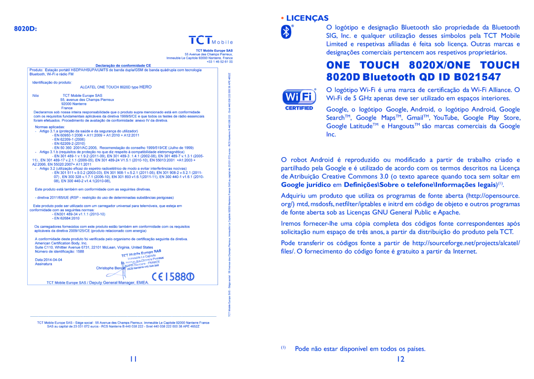 Alcatel HERO manual ONE Touch 8020X/ONE Touch 8020D Bluetooth QD ID B021547, Licenças 