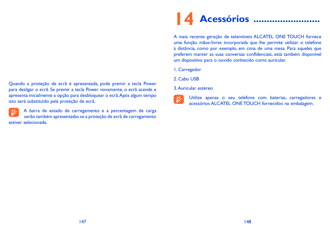 Alcatel HERO manual Acessórios, Estiver selecionada, Carregador Cabo USB Auricular estéreo, 148 