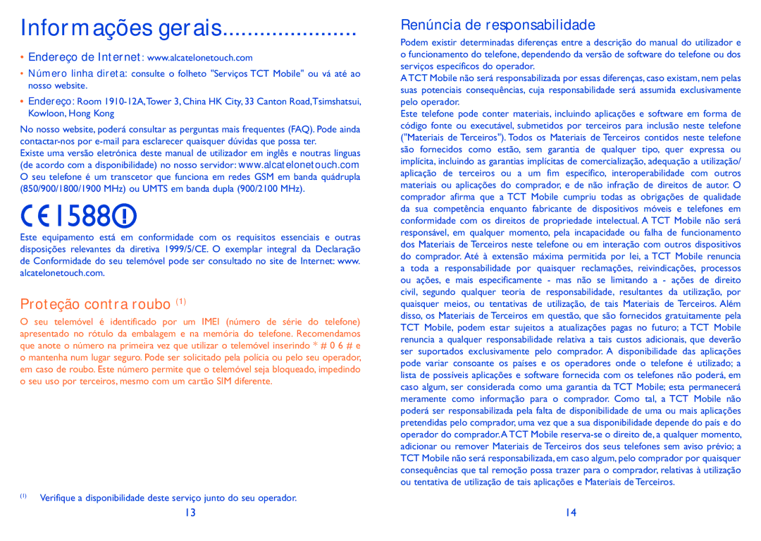 Alcatel HERO manual Informações gerais, Renúncia de responsabilidade 