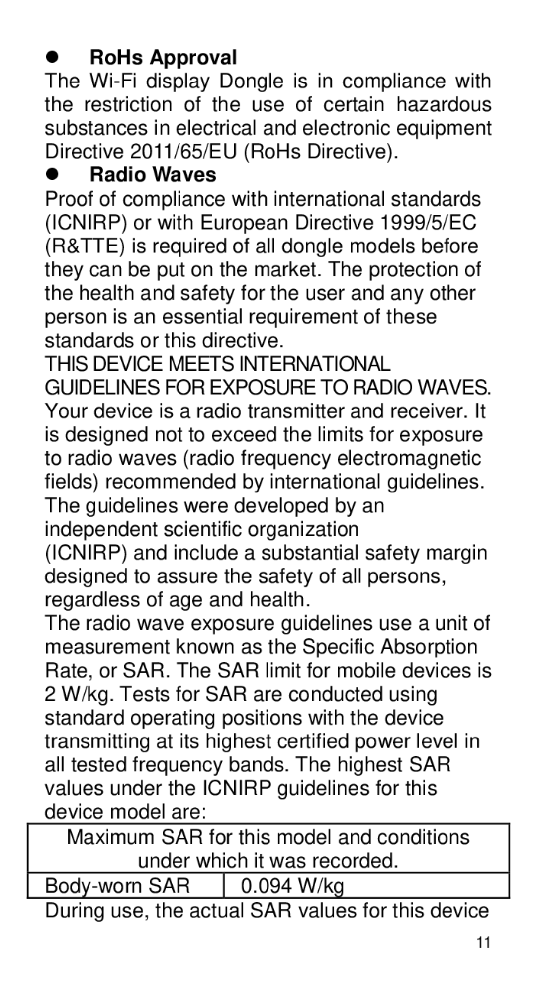 Alcatel Home V101 manual  RoHs Approval,  Radio Waves, During use, the actual SAR values for this device 