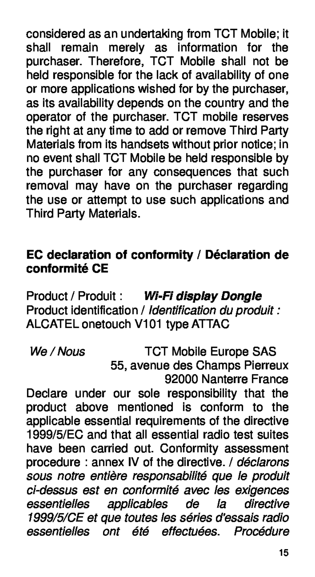 Alcatel Home V101 manual We / Nous, TCT Mobile Europe SAS, Nanterre France, 55, avenue des Champs Pierreux 