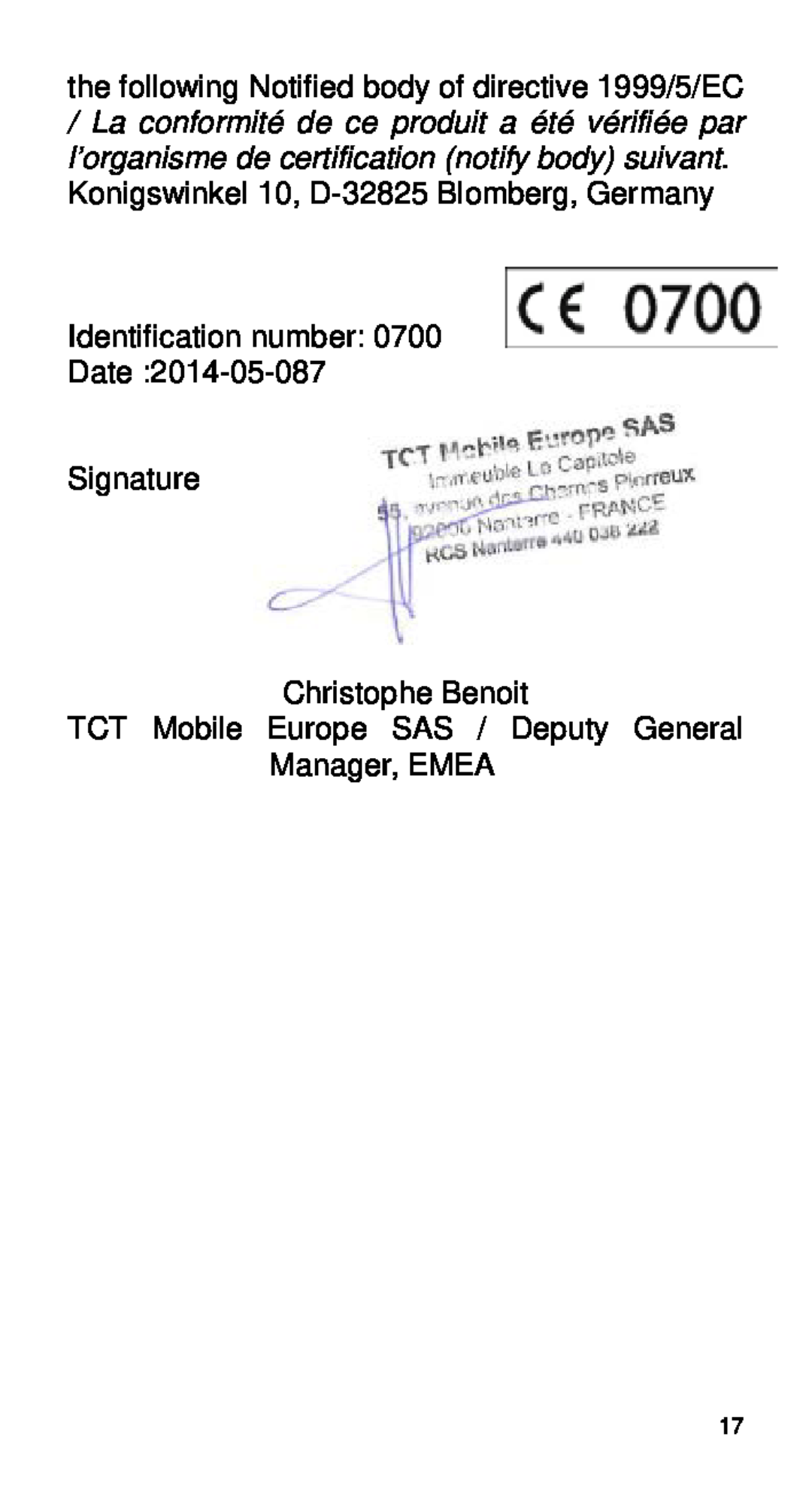 Alcatel V101 Identification number Date Signature Christophe Benoit, TCT Mobile Europe SAS / Deputy General Manager, EMEA 