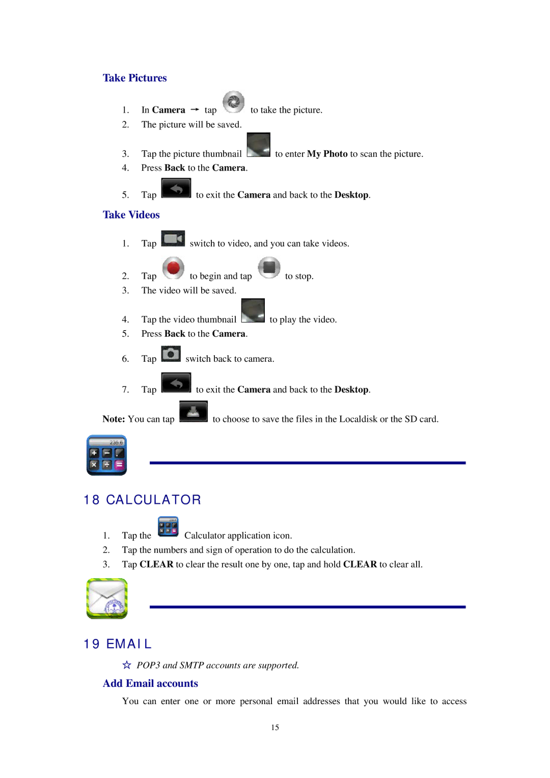Alcatel ID702WTA manual Calculator, Take Pictures, Take Videos, Add Email accounts 