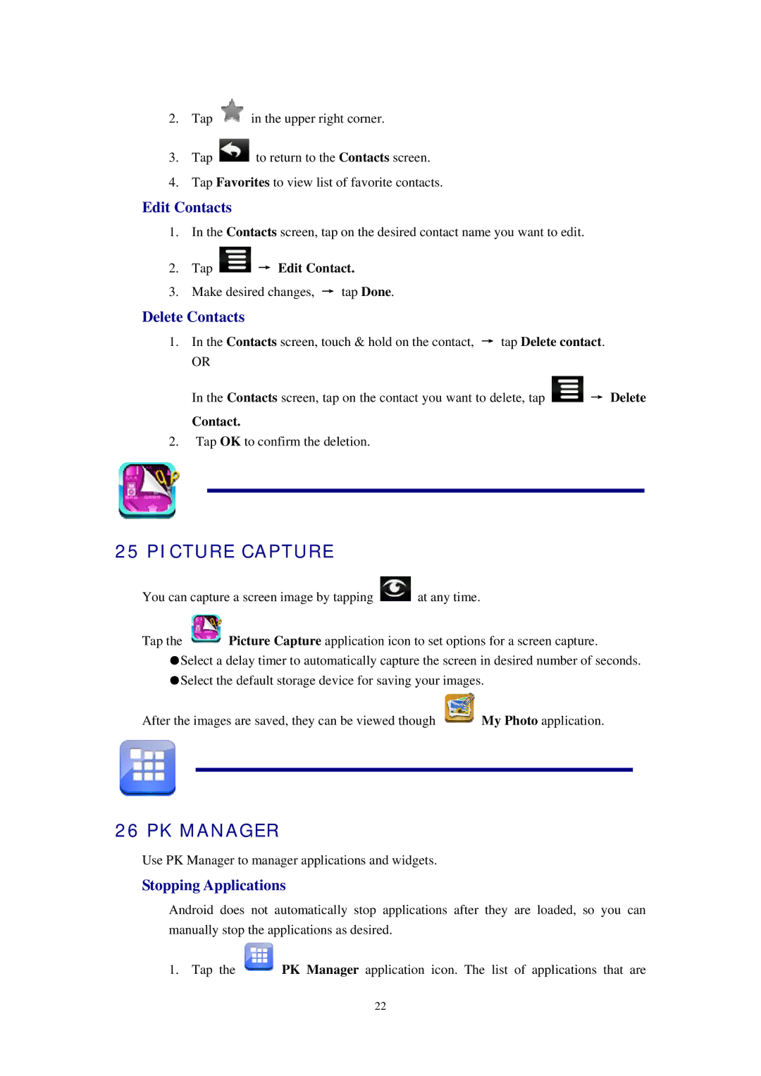 Alcatel ID702WTA manual Picture Capture, PK Manager, Edit Contacts, Delete Contacts, Stopping Applications 