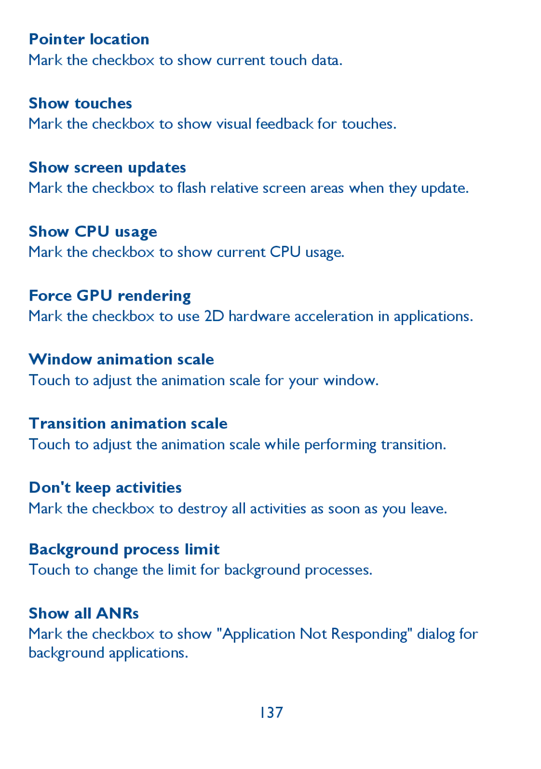 Alcatel 6030N Pointer location, Show touches, Show screen updates, Show CPU usage, Force GPU rendering, Show all ANRs 