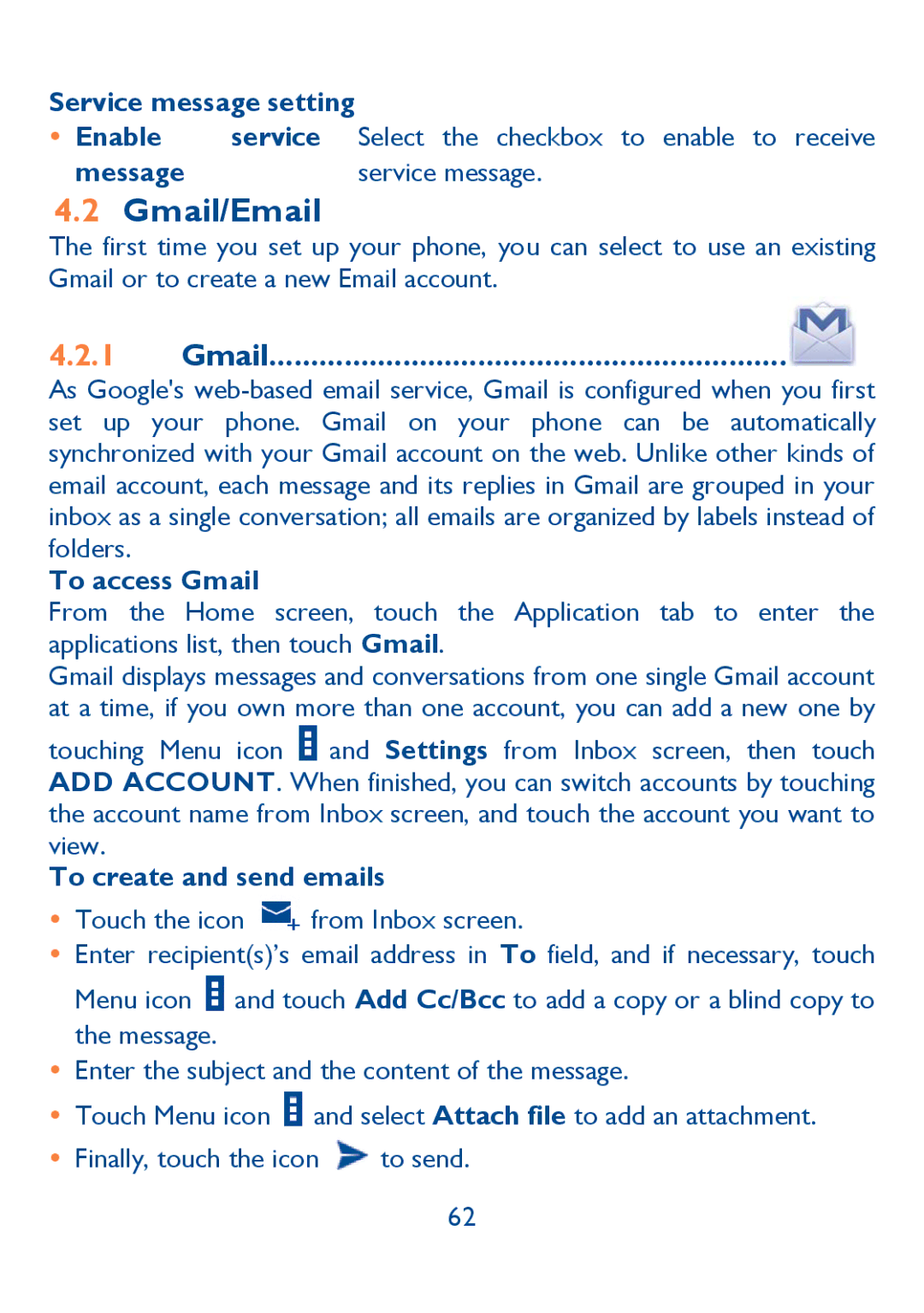 Alcatel Idol (6030A), 6030N manual Gmail/Email, To access Gmail, To create and send emails 