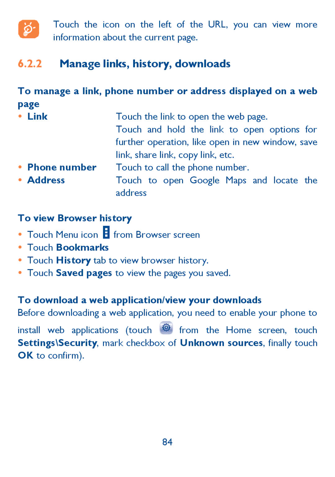 Alcatel Idol (6030A), 6030N manual Manage links, history, downloads, To view Browser history,  Touch Bookmarks 