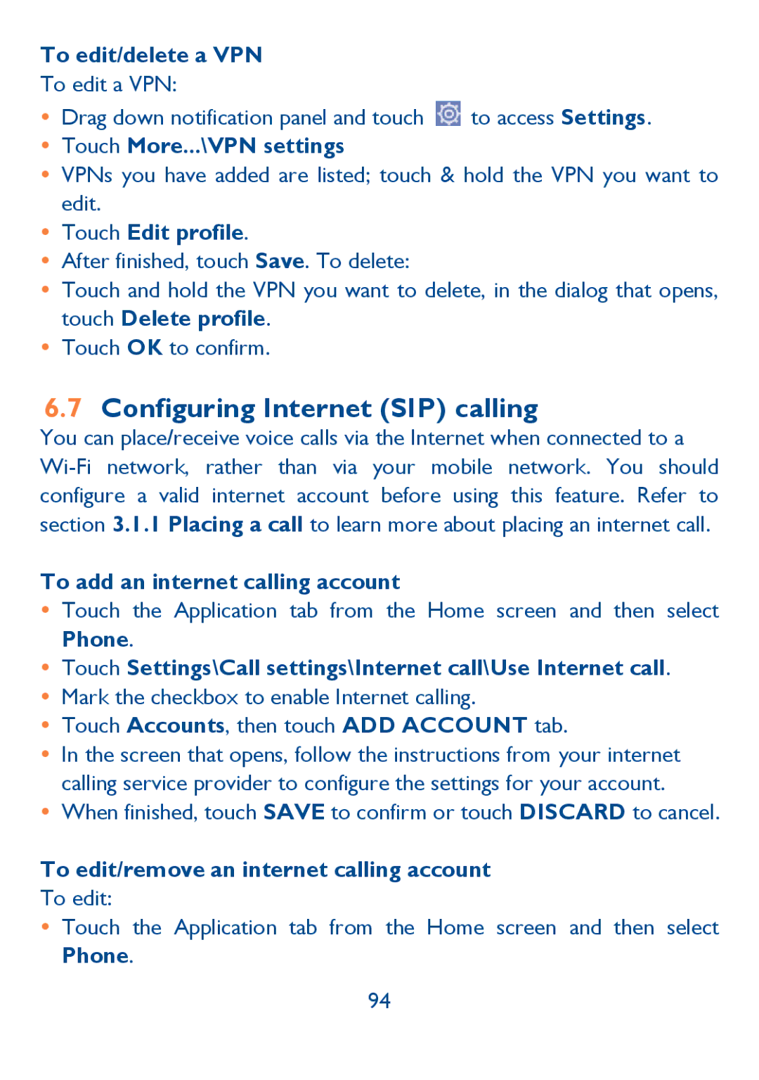 Alcatel Idol (6030A), 6030N manual Configuring Internet SIP calling, To edit/delete a VPN,  Touch Edit profile 