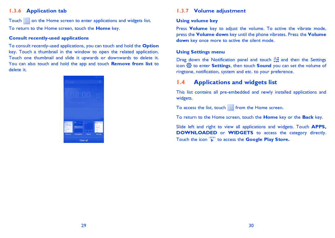 Alcatel IDOL MINI manual Applications and widgets list, Application tab, Volume adjustment 