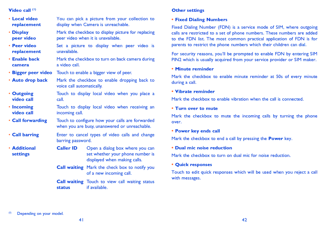 Alcatel IDOL MINI Video call Local video, Replacement Display when Camera is unreachable, Camera Video call, Settings 