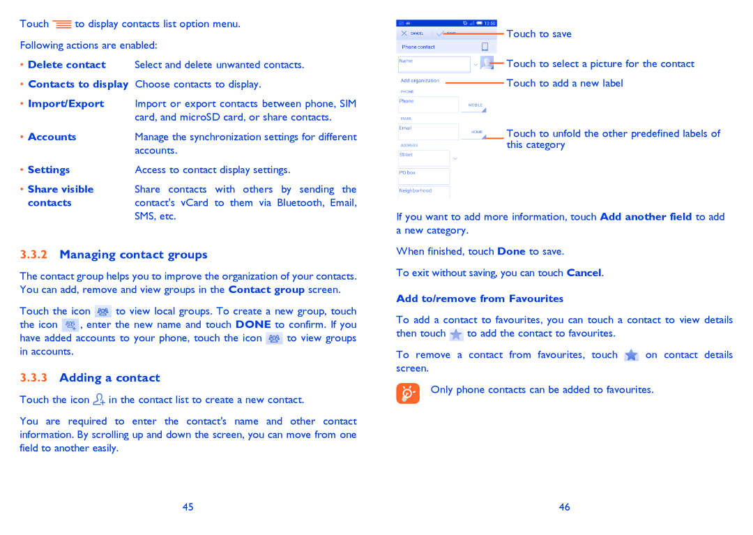 Alcatel IDOL MINI manual Managing contact groups, Adding a contact, Accounts, Contacts, Add to/remove from Favourites 