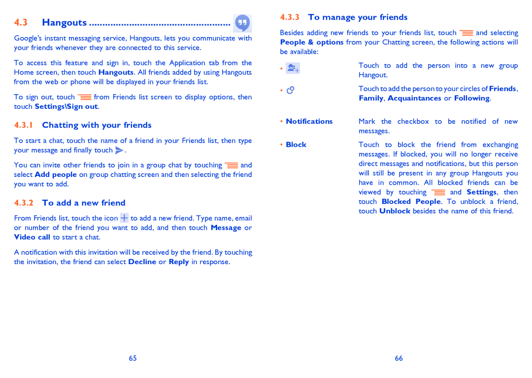 Alcatel IDOL MINI manual Hangouts, Chatting with your friends, To add a new friend, To manage your friends, Block 