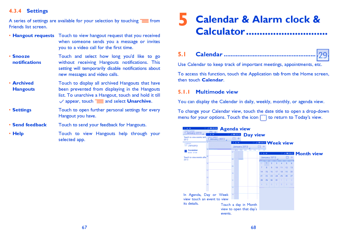 Alcatel IDOL MINI manual Calendar & Alarm clock Calculator, Settings, Multimode view 