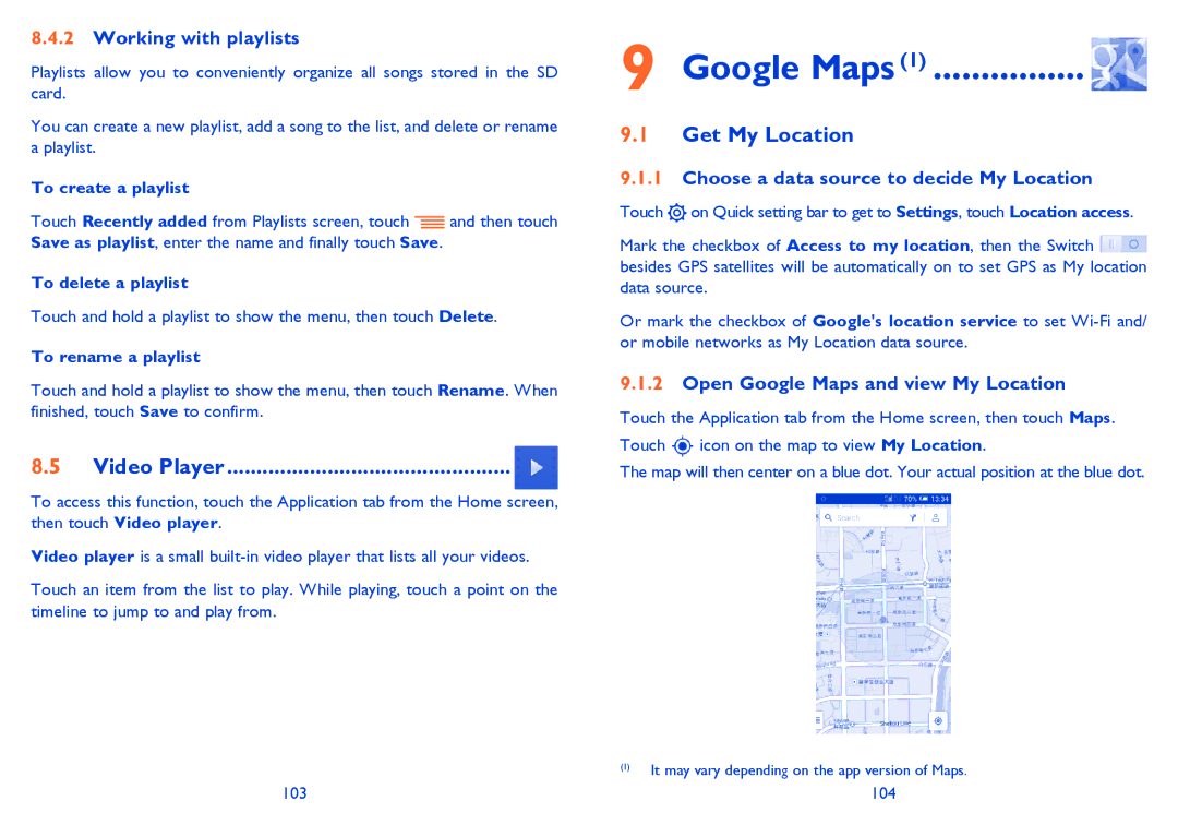 Alcatel IDOL MINI manual Google Maps, Video Player, Get My Location 