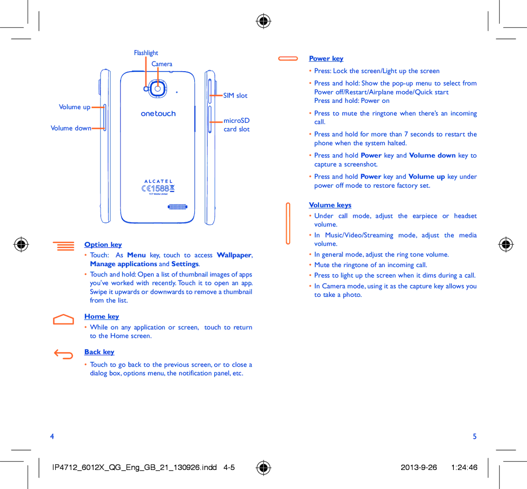 Alcatel IDOL MINI manual Option key, Home key, Back key, Power key, Volume keys 