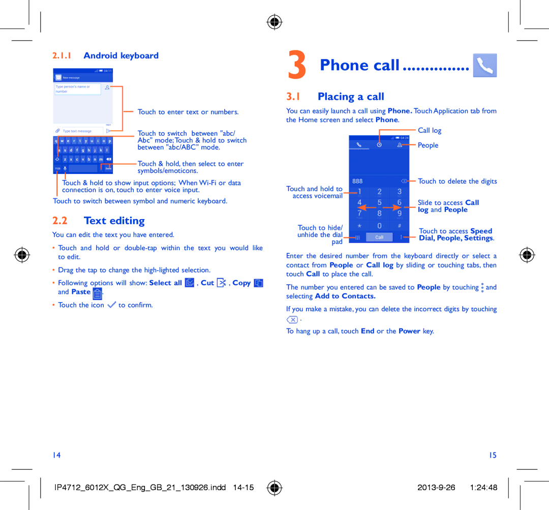 Alcatel IDOL MINI manual Phone call, Text editing, Placing a call, Android keyboard 