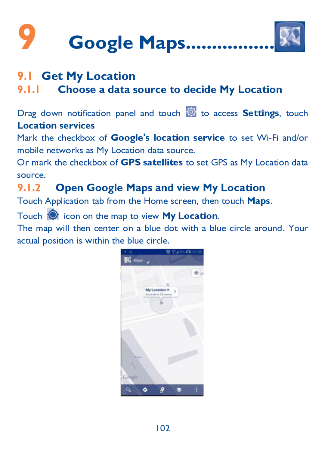 Alcatel IDOL ULTRA manual Google Maps, Get My Location, Choose a data source to decide My Location, Location services 