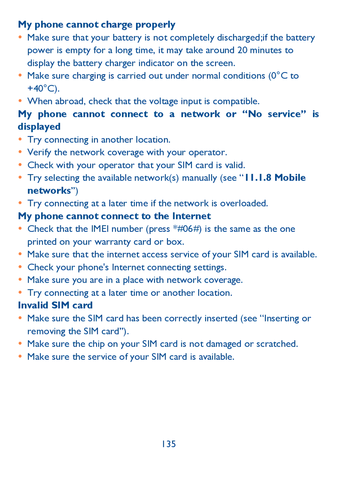 Alcatel IDOL ULTRA manual My phone cannot charge properly, My phone cannot connect to the Internet, Invalid SIM card 