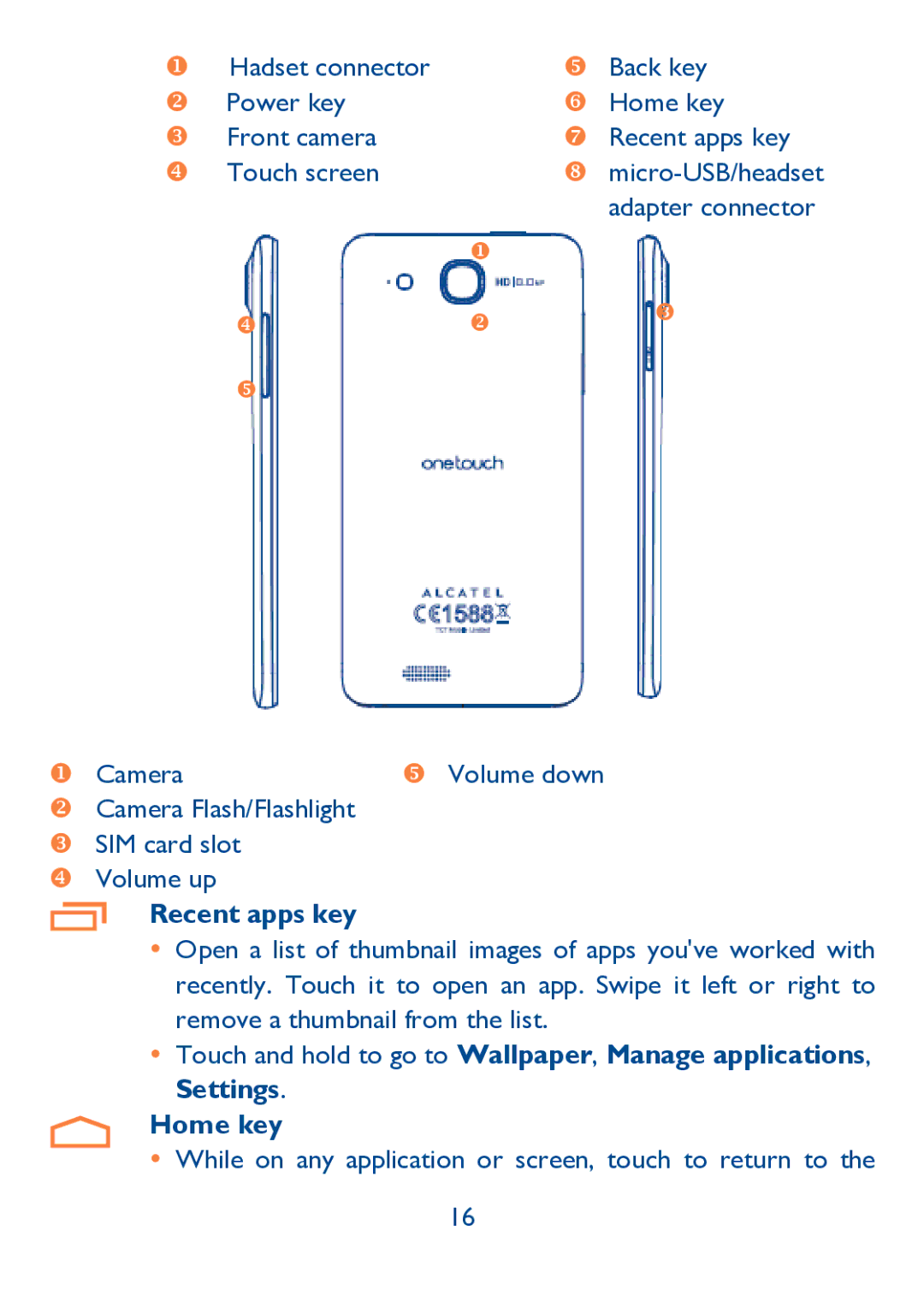 Alcatel IDOL ULTRA manual Recent apps key 