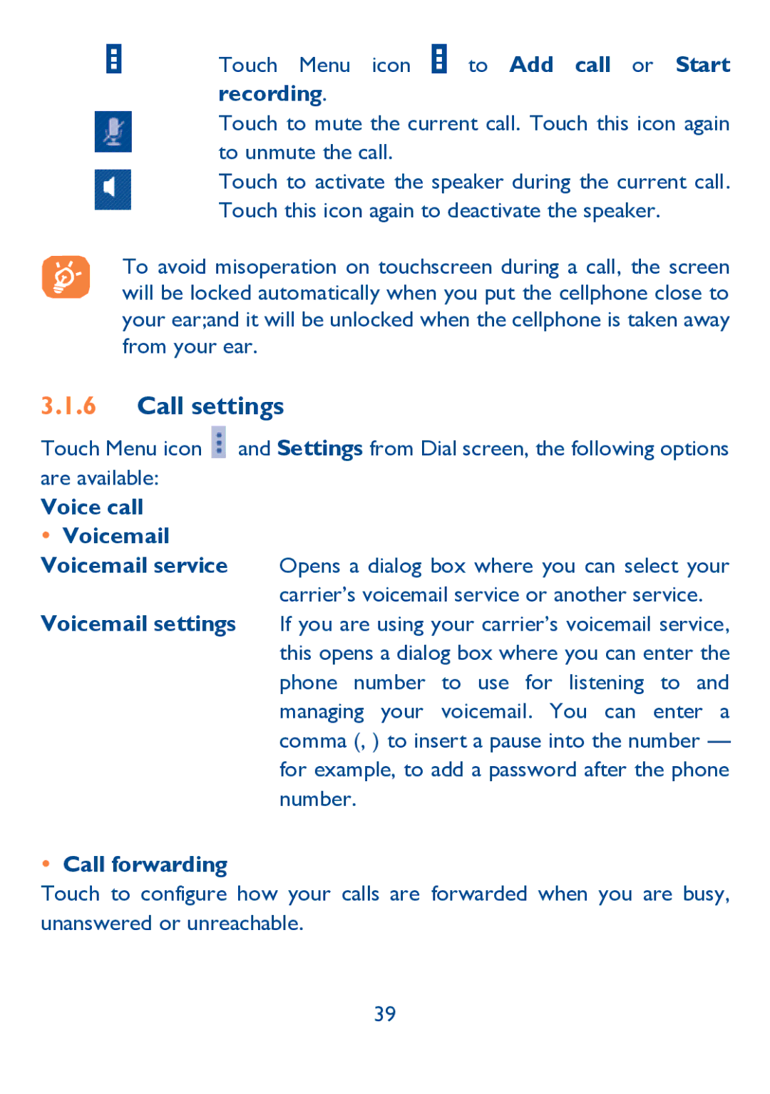 Alcatel IDOL ULTRA manual Call settings, To Add call or Start, Recording, Voice call  Voicemail,  Call forwarding 