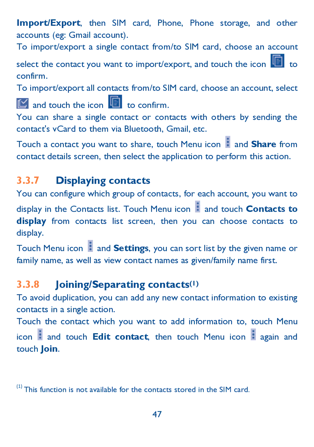 Alcatel IDOL ULTRA manual Displaying contacts, Joining/Separating contacts1 