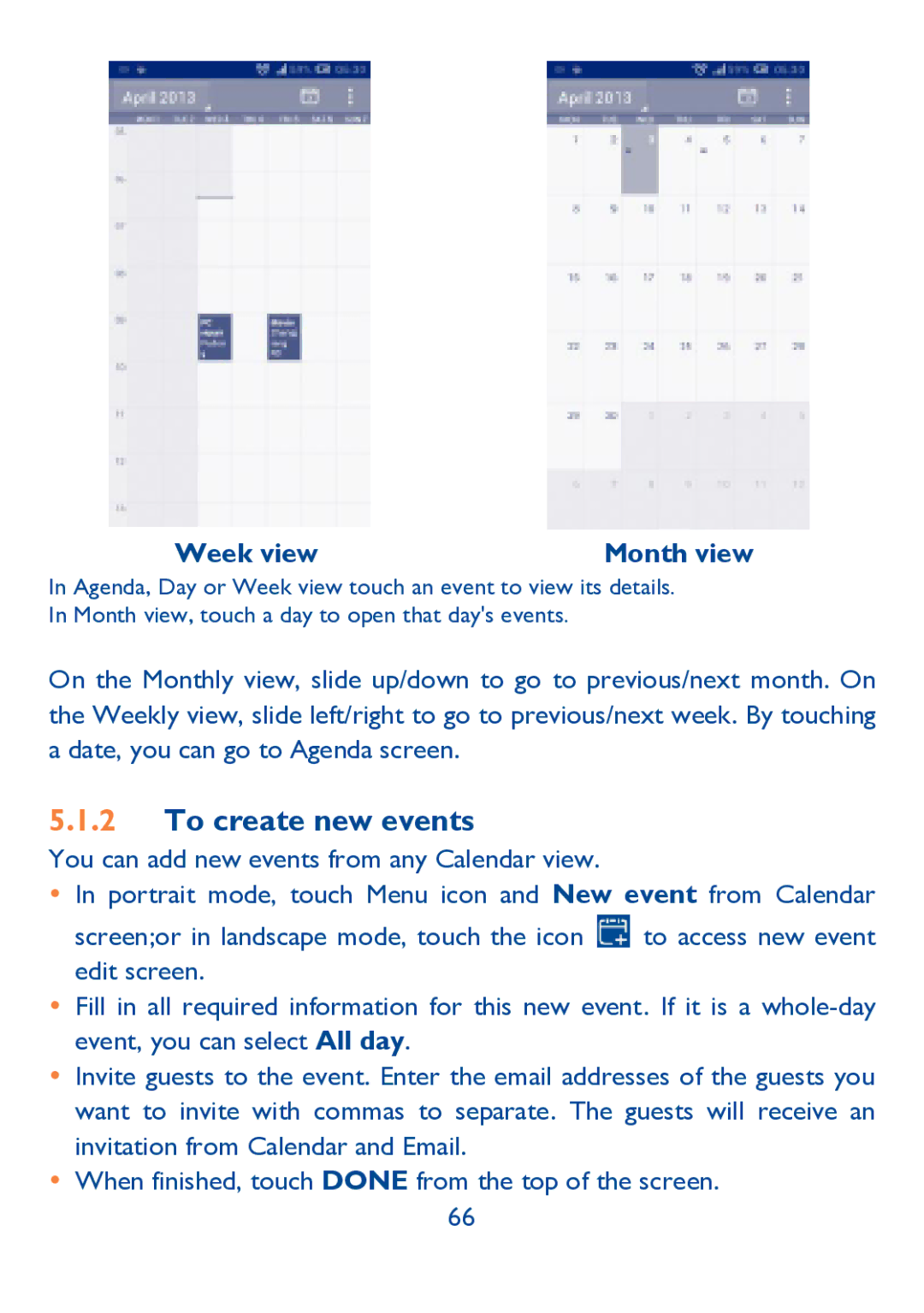 Alcatel IDOL ULTRA manual To create new events, Week view 