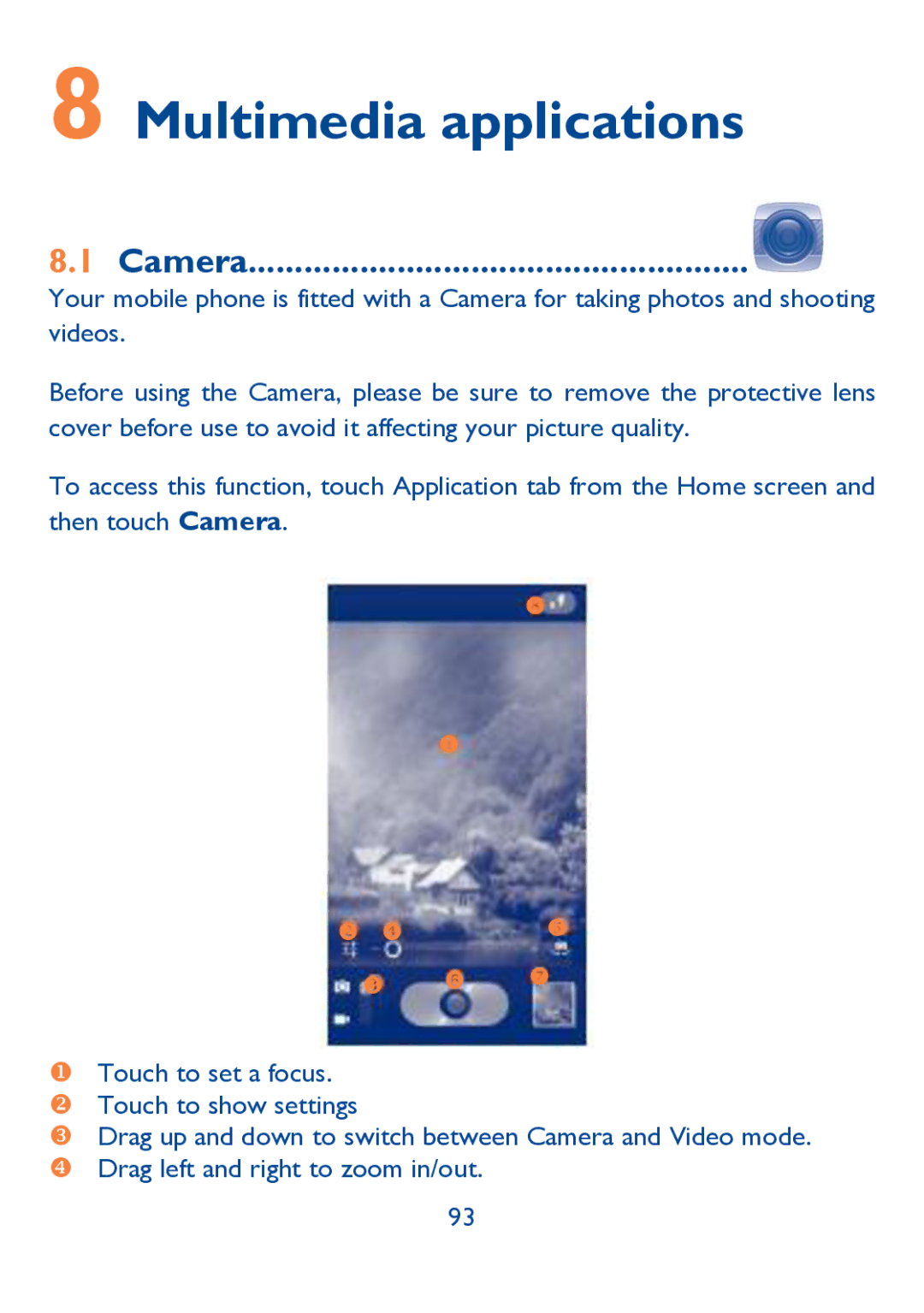 Alcatel IDOL ULTRA manual Multimedia applications, Camera 