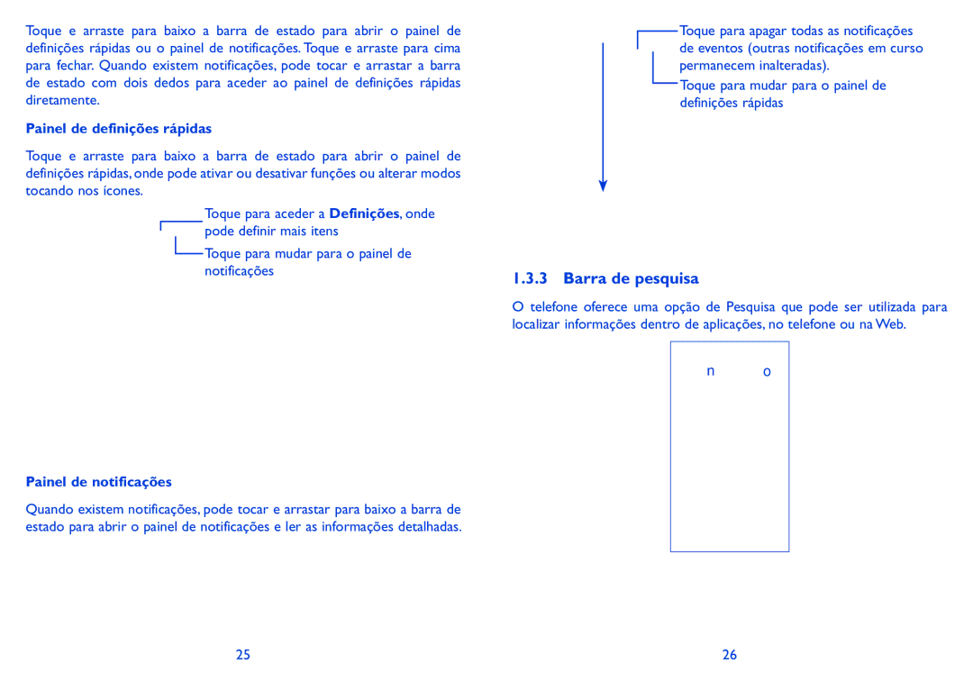 Alcatel IDOL X manual Barra de pesquisa, Painel de definições rápidas, Painel de notificações 