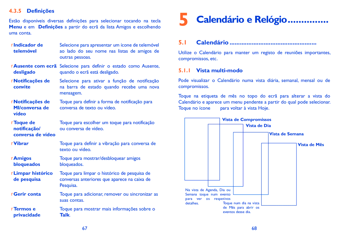 Alcatel IDOL X manual Calendário e Relógio, Definições, Vista multi-modo 