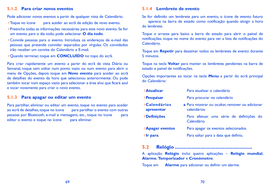 Alcatel IDOL X manual Para criar novos eventos, Para apagar ou editar um evento, Lembrete de evento, Relógio, Ir para 