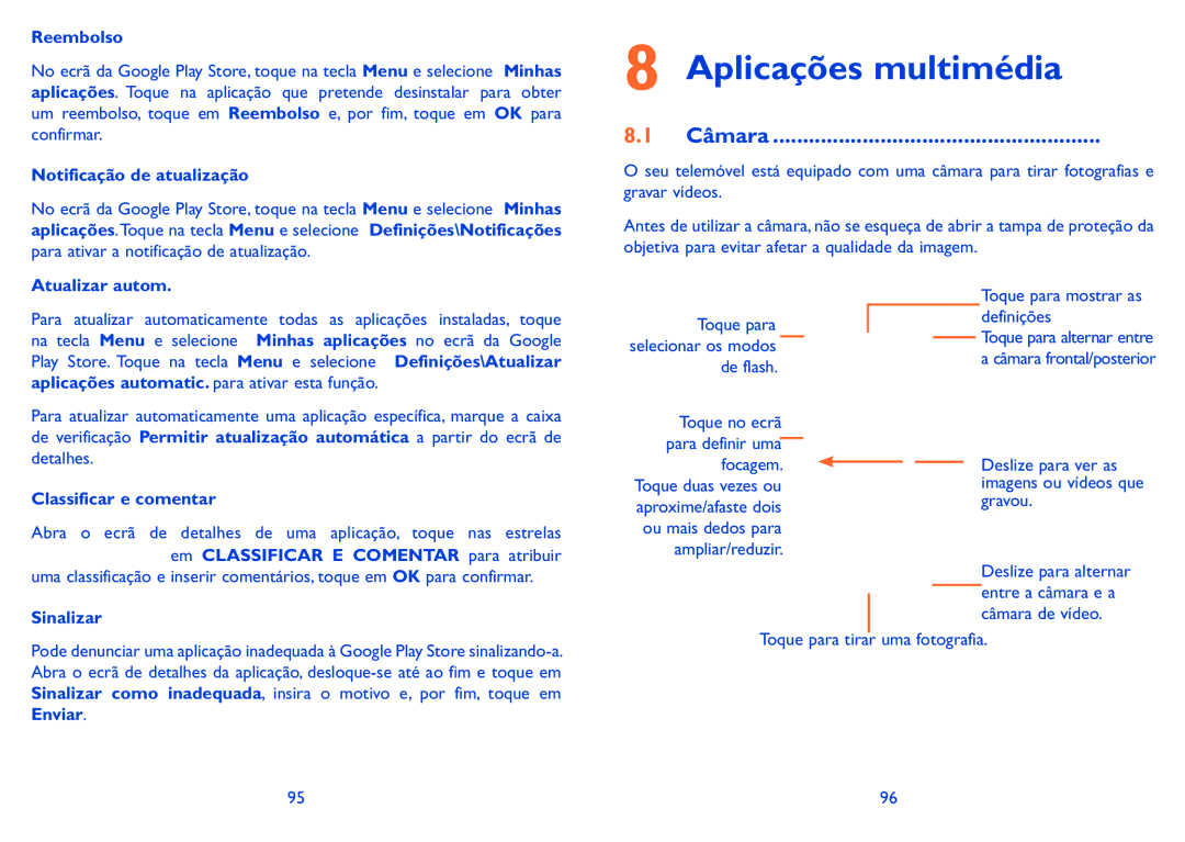 Alcatel IDOL X manual Aplicações multimédia, Câmara 