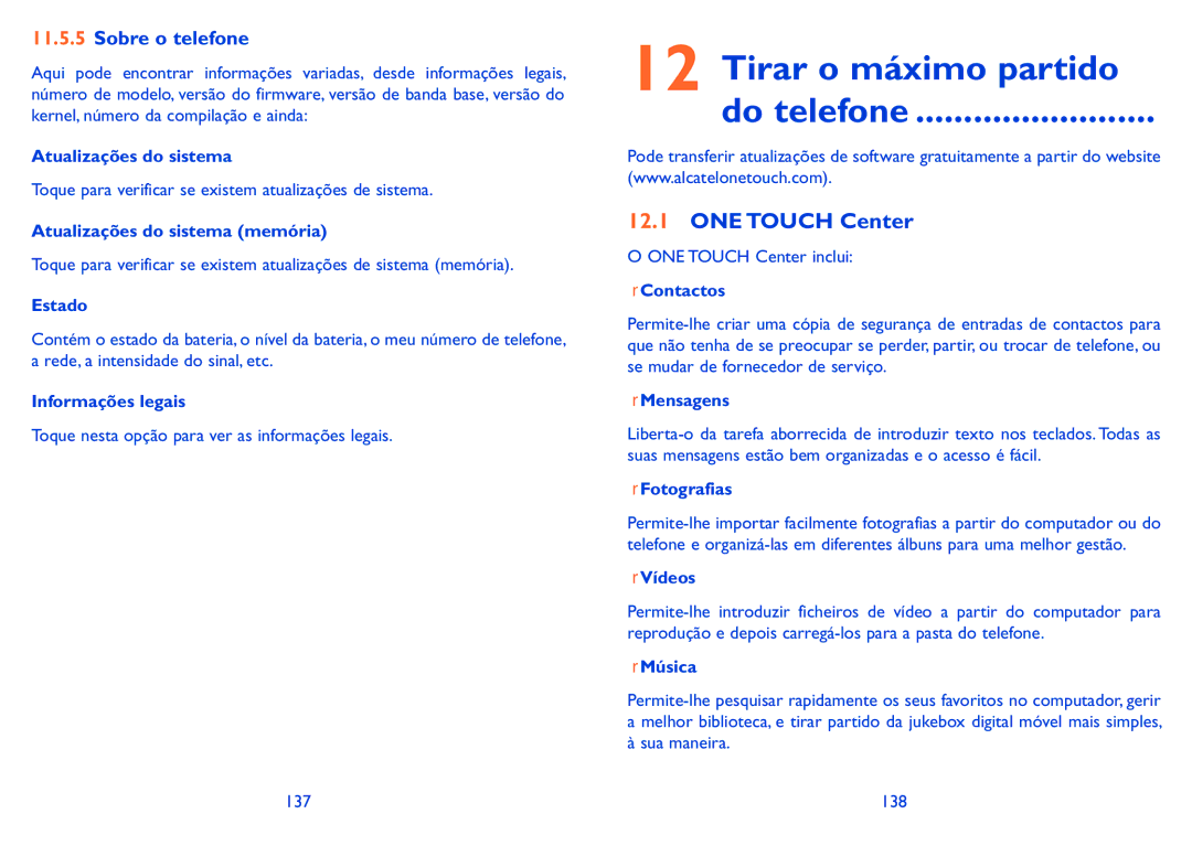 Alcatel IDOL X manual Tirar o máximo partido Do telefone, ONE Touch Center, Sobre o telefone 