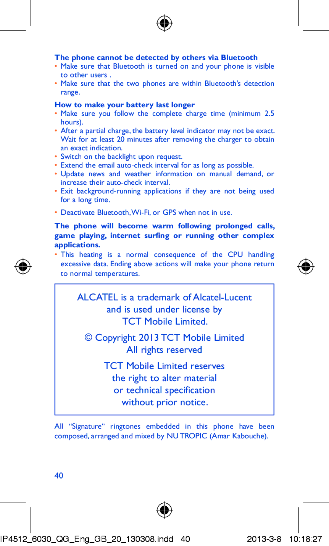 Alcatel IDOL manual Phone cannot be detected by others via Bluetooth, How to make your battery last longer 