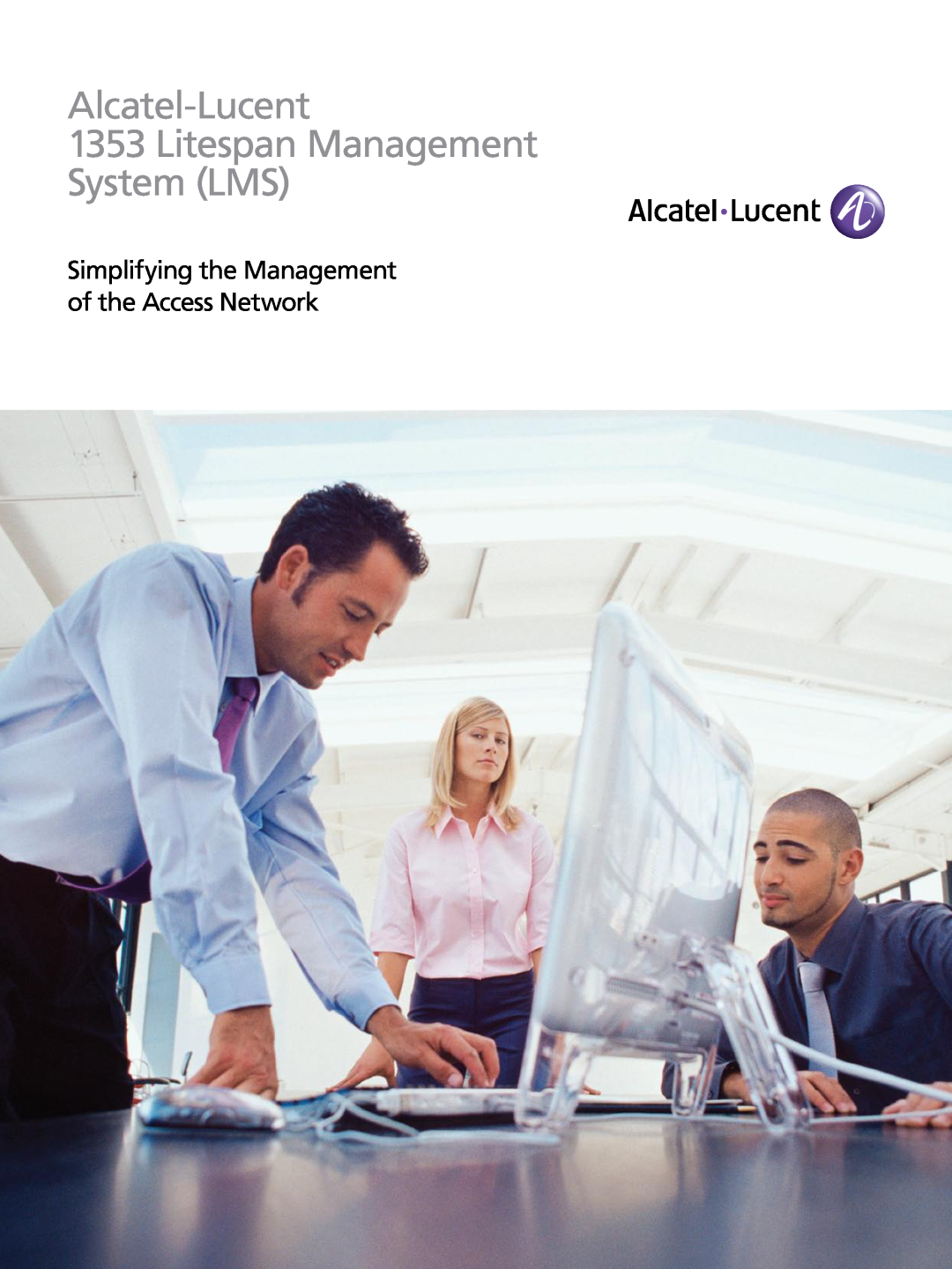 Alcatel-Lucent manual Alcatel-Lucent 1353 Litespan Management System LMS 