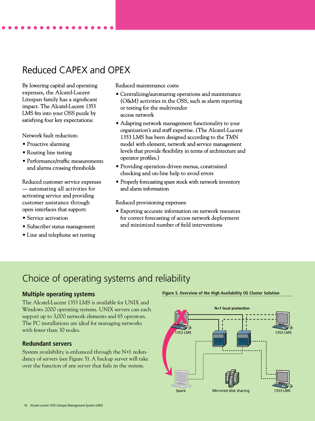 Alcatel-Lucent 1353 manual Reduced CAPEX and OPEX, Choice of operating systems and reliability, Multiple operating systems 