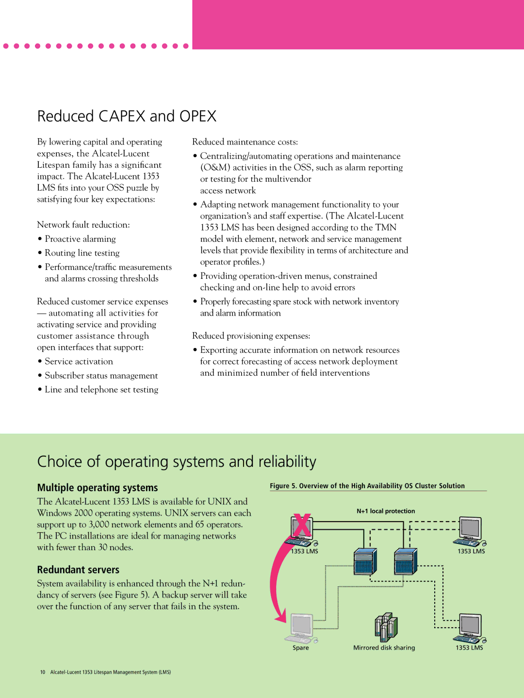 Alcatel-Lucent 1353 manual Reduced Capex and Opex, Choice of operating systems and reliability, Multiple operating systems 